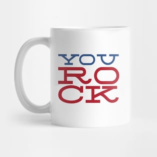 You Rock Mug